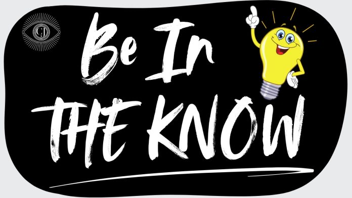 Be in the Know