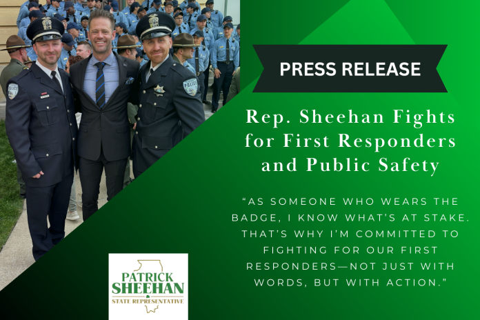 Rep. Patrick Sheehan Fights for First Responders and Public Safety
