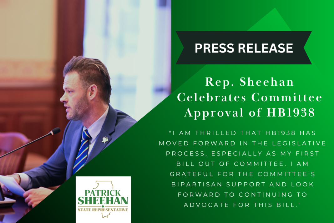 State Representative Patrick Sheehan Celebrates Committee Approval of HB1938